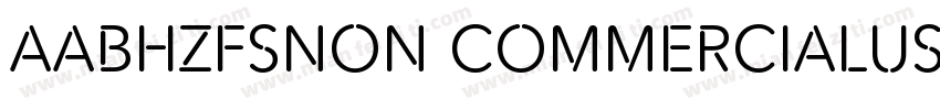 AaBHZFSNon CommercialUse字体转换